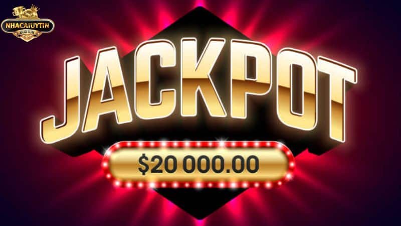Khái quát thông tin về Jackpot là gì